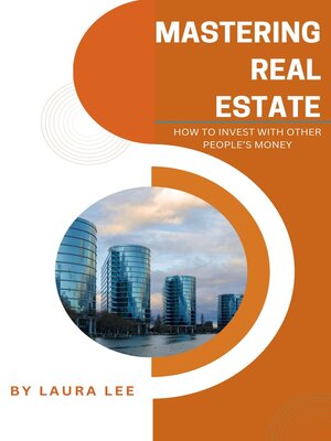 cover image of Mastering Real Estate